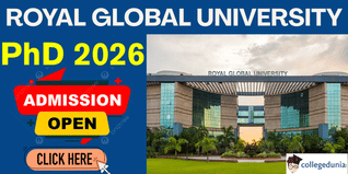 Royal Global University PhD Admission 2026 Begins; Apply by December 15 @rgu.ac